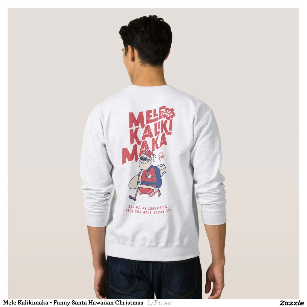 Mele Kalikimaka Sweatshirt - Funny Hawaiian Christmas for Santa